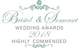 Bristol & Somerset Wedding Awards - Highly Commended 2018